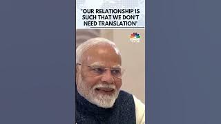 BRICS Bonhomie | Our Relationship Doesn't Need Any Translation: Putin To PM Modi | N18G