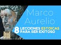 MARCO AURELIO | Cómo ser EXITOSO | 8 lecciones del ESTOICISMO