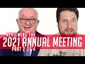 Reviewing the 2021 Annual Meeting (Part 2 of 4)