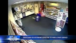 Man Goes to Extreme Lengths to Rob a Post Office