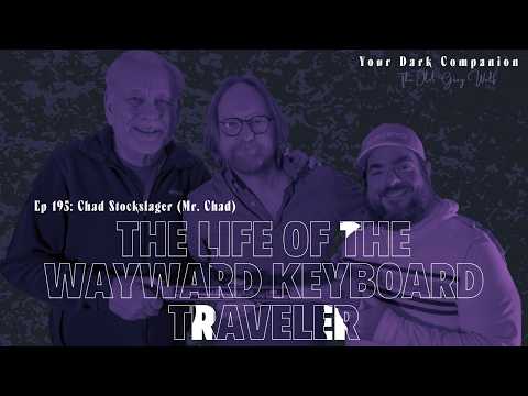 The Life of the Wayward Keyboard Traveler | Chad Stockslager