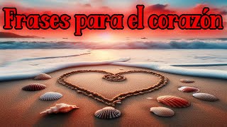 FRASES bonitas de amor para TU PAREJA