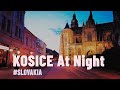 Koice slovakia  the historic center at night  a walk through the city in 4k