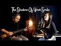 The shadow of your smile acoustic cover