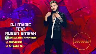 Dj Magic feat. Ruben Emrah - Gesturi de Nemaritata ❌ Ultra Mix