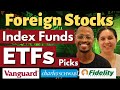 Investing in Foreign Markets (Beginner's Guide) | Pros and Cons + Our Top ETF & Index Fund Picks