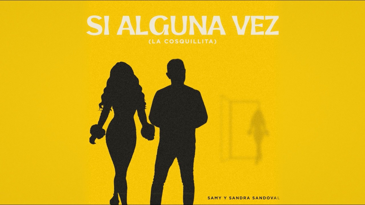 Si Alguna Vez