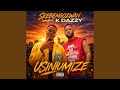 USINIUMIZE Feat K Dazzy