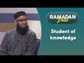 A guide to seeking knowledge in islam  ramadan dates ep 26 with sh zeeyad ravat