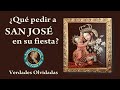 ¿Qué pedir a San José en su fiesta?