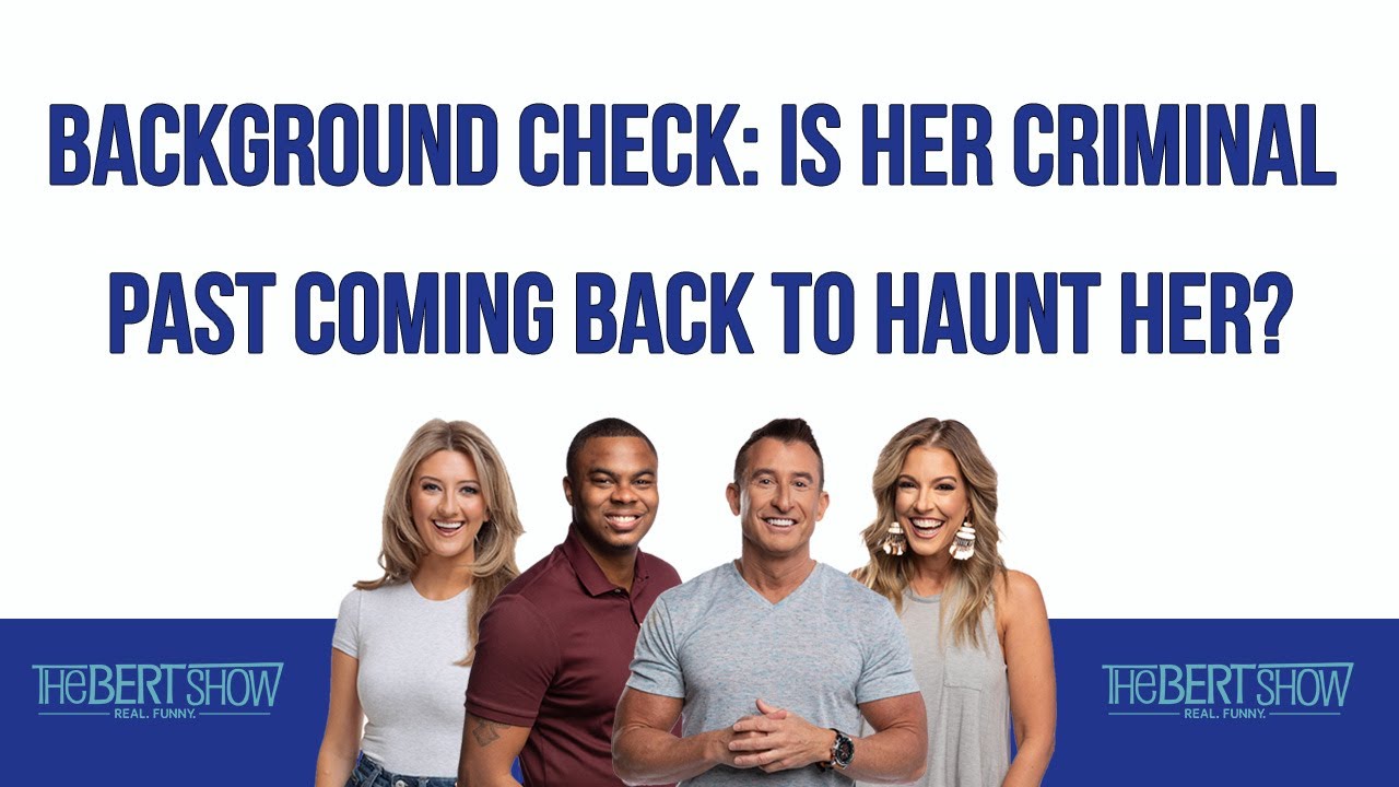 Background Check Is Her Criminal Past Coming Back To Haunt Her? YouTube