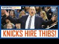 New York Knicks Finalizing a Deal with Tom Thidodeau to be the next Head Coach!