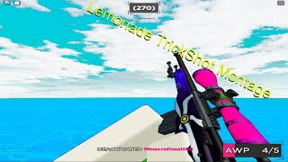 Lemonade🍋-No Scope Sniping TrackShot Montage