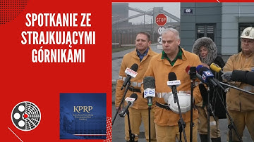 [KPRP]: Spotkanie ze strajkującymi górnikami w kopalni Silesia w Czechowicach–Dziedzicach.