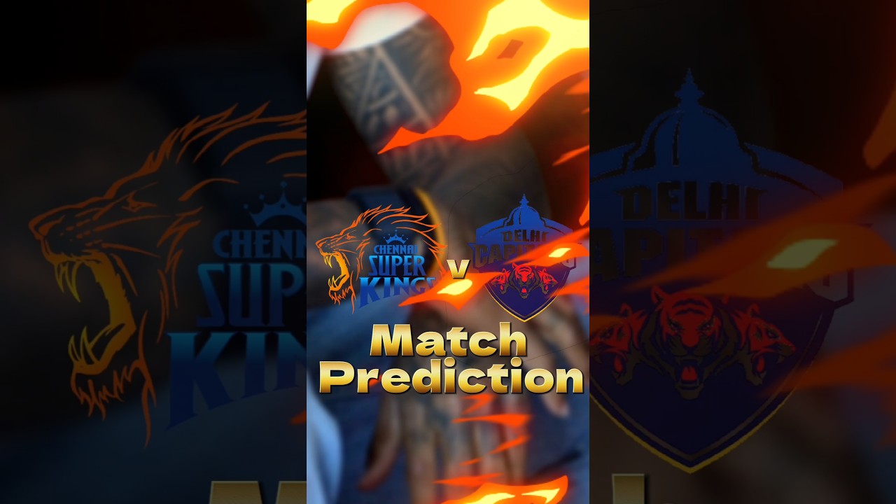 🏏 CSK vs DC - Who Will Win? | IPL 2025 Match Prediction 