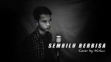 SEMBILU BERBISA / ROMANTIKA AIR MATA - IWAN SYAHMAN | Cover by Nurhan