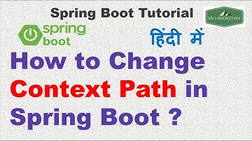 How to Change Context Path in Spring Boot ? | Add context path to Spring Boot application | Hindi