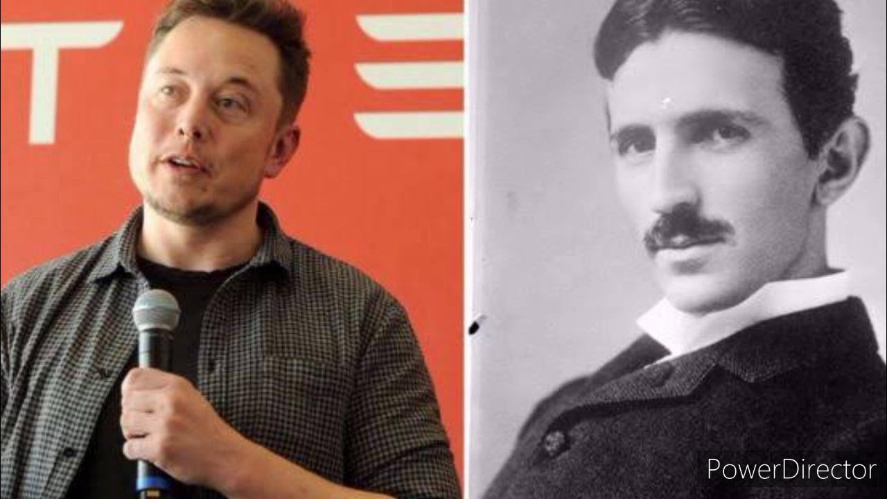 NIKOLA TESLA Y ELON MUSK. EN BUSCA DE LA ENERGIA ETERNA. - YouTube
