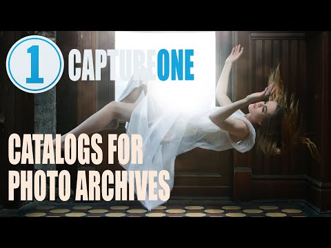 Capture One Pro - Using Catalogs to Manage Your Photo Archive