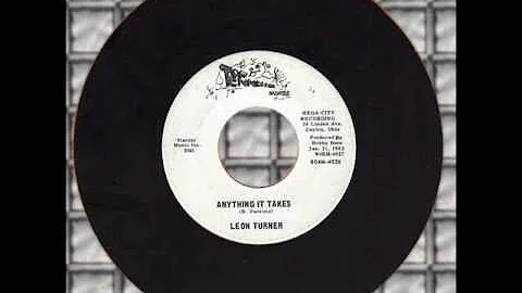 Leon Turner - Anything It Takes (DAYTON OHIO)