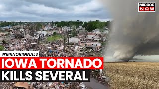 Tornado Hits Iowa | Tornado Devastates Iowa Town, Killing Multiple People | World News