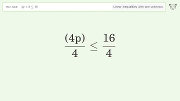 Solving Linear Inequalities: 4p+2 is Smaller Than or Equal to 18