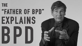What is BPD? | JOHN GUNDERSON
