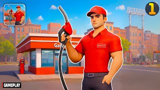 My Gas Station Simulator Gameplay Walkthrough Part 1 (iOS, Android)