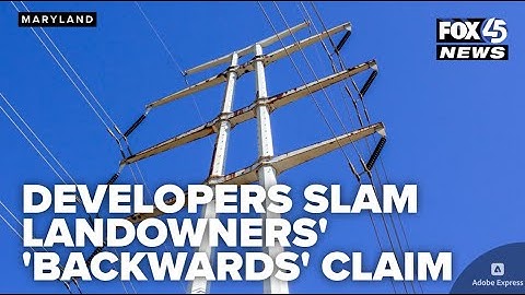 Developers of proposed transmission line call landowners