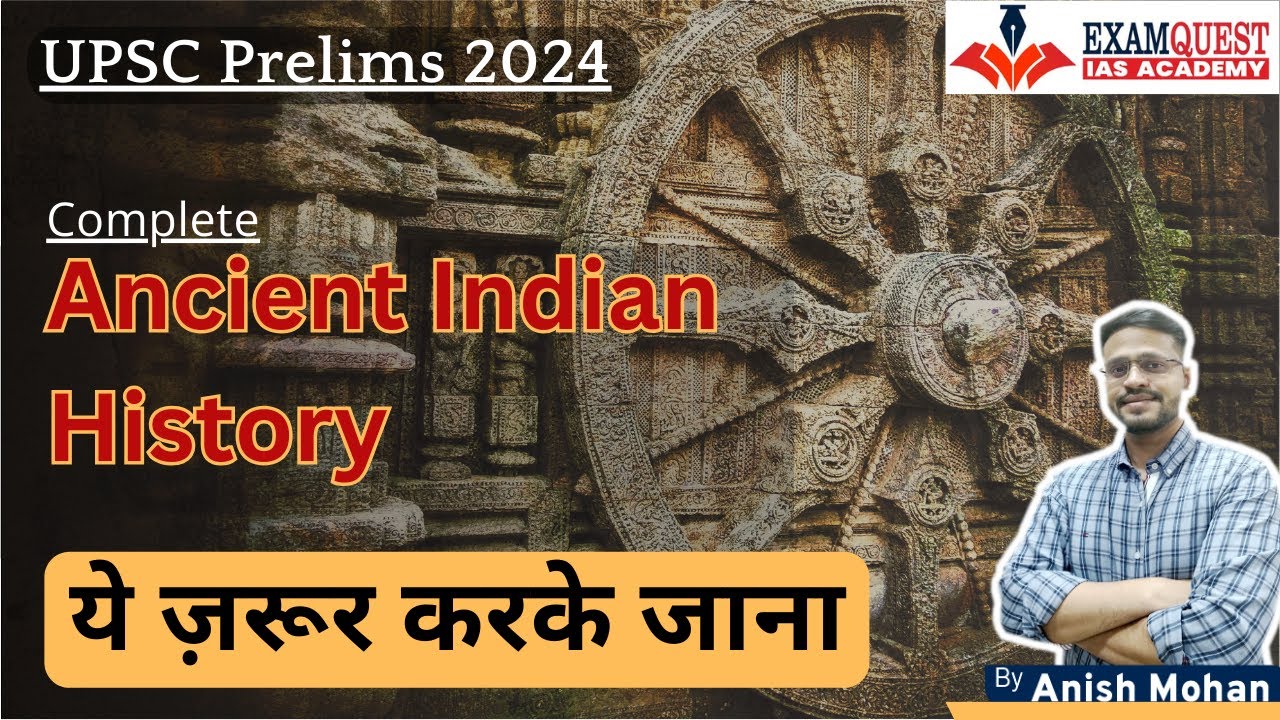 UPSC Prelims 2024 | Ancient India History | Revision Marathon | Score 100+
