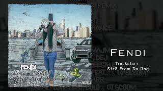 Fendi • Trackstarr (official audio)
