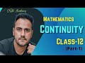 Continuity (part-1) / mathematics / 12th / CBSE #mathematics #cbse #boards
