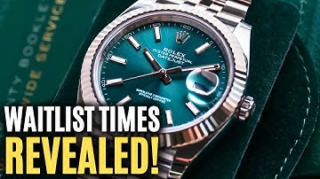 Waitlist Times For Top Rolex Models Revealed