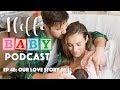 Hello Baby Ep 48: Our Love Story Pt 1 | How I Met Matt | Angela Lanter