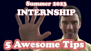 Internship 2023 Summer - How to Secure a Return Offer