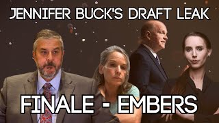 EMBERS | Jennifer Bucks Draft Leak | DOCUMENTARY | FINALE