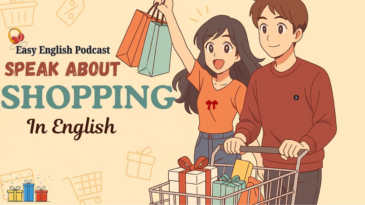 How to Talk About Shopping list in English 🛍️ Learn Real Phrases & Conversations | English Podcast