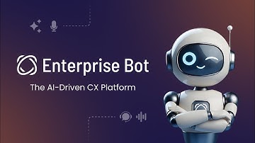 Enterprise Bot | AI Driven CX Platform