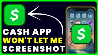 FIX Cash App Won't Let Me Screenshot: How to Fix Cash App Won't Let Me Screenshot