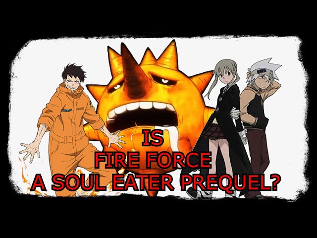 Is 'Fire Force' Connected to 'Soul Eater?' One Character Is the Key