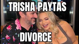 TRISHA PAYTAS & MOSES DIVORCE NEW TEA