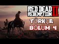 Türkçe Red Dead Redemption 2 / Bölüm 4