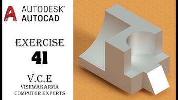CAD CAM TUTORIAL EXERCISE 41 IN HINDI BY VCE, AUTODESK AUTOCAD 3D MODELING