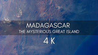 Madagascar - The Mysterious Great Island From ISS - (4K)