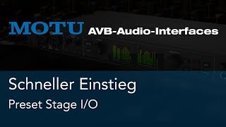 MOTU AVB Interfaces - Preset Stage IO