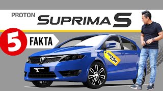 5 Kelebihan & 5 Kekurangan: Proton SUPRIMA S !