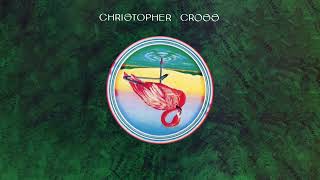 Christopher Cross - Never Be the Same (Official Lyric Video)