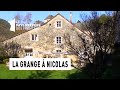 La Grange à Nicolas - Jura - La Maison Préférée des Français