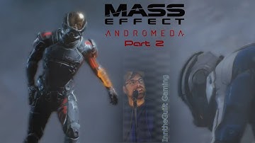 A New Pathfinder (Mass Effect Andromeda Part 2)