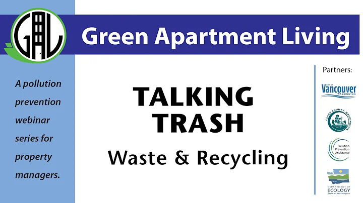 Green Apartment Living Series: Talking Trash  Wast...